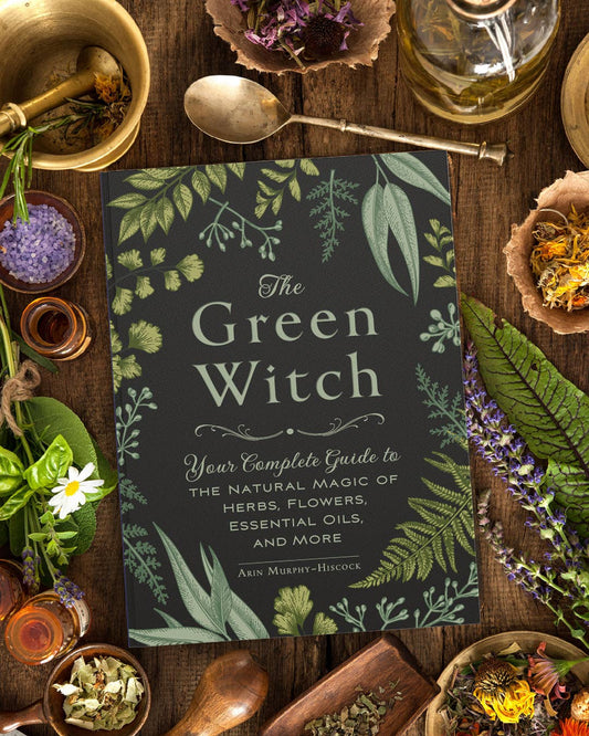 The Green Witch by Arin Murphy-Hiscock