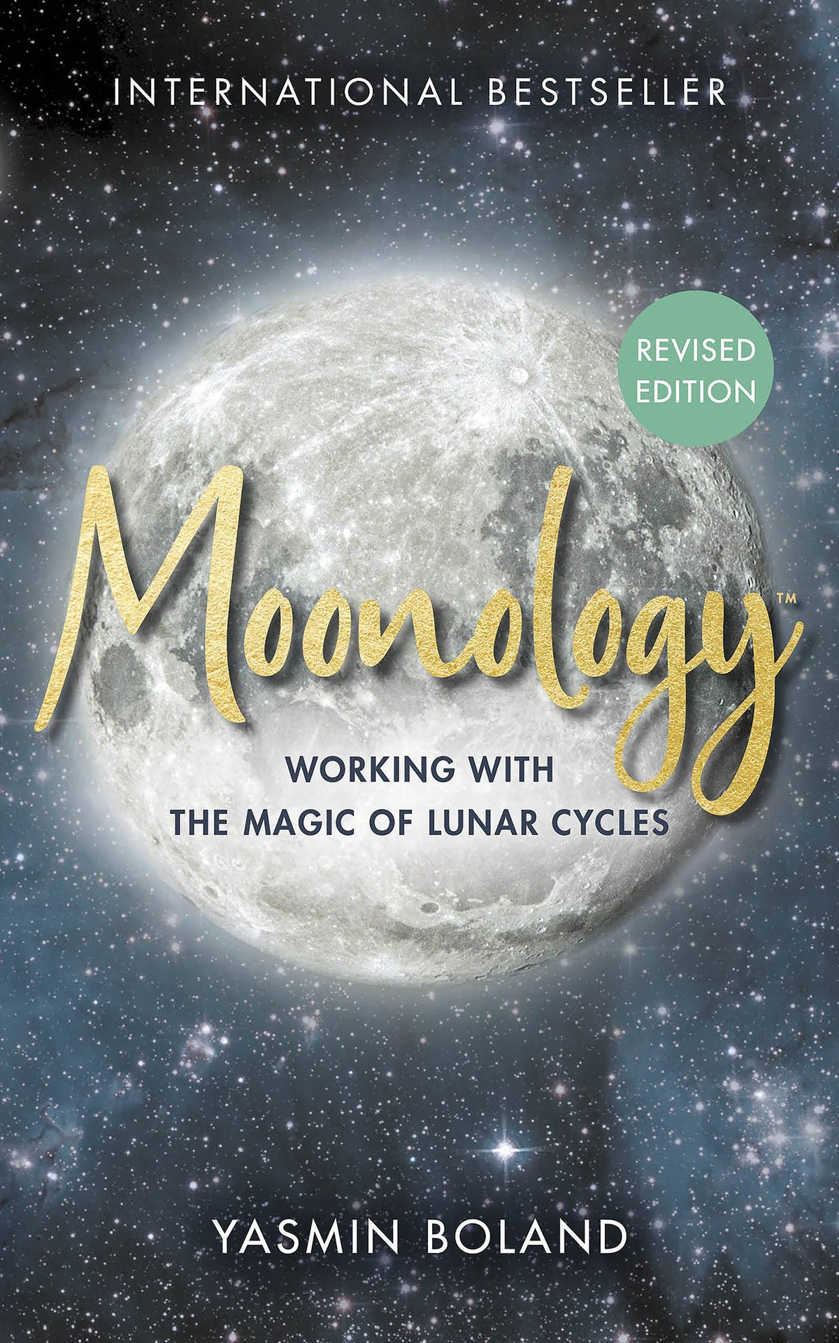 Moonology™ (Revised Edition) by Yasmin Boland
