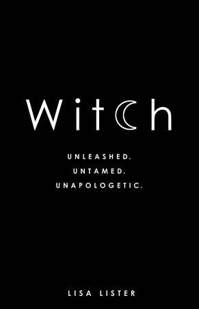 Witch by Lisa Lister